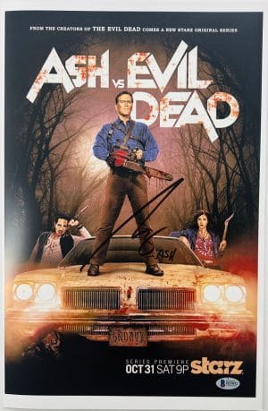 Bruce Campbell Signed Ash Vs Evil Dead 11X17 Photo Mini Poster Horror Autograph