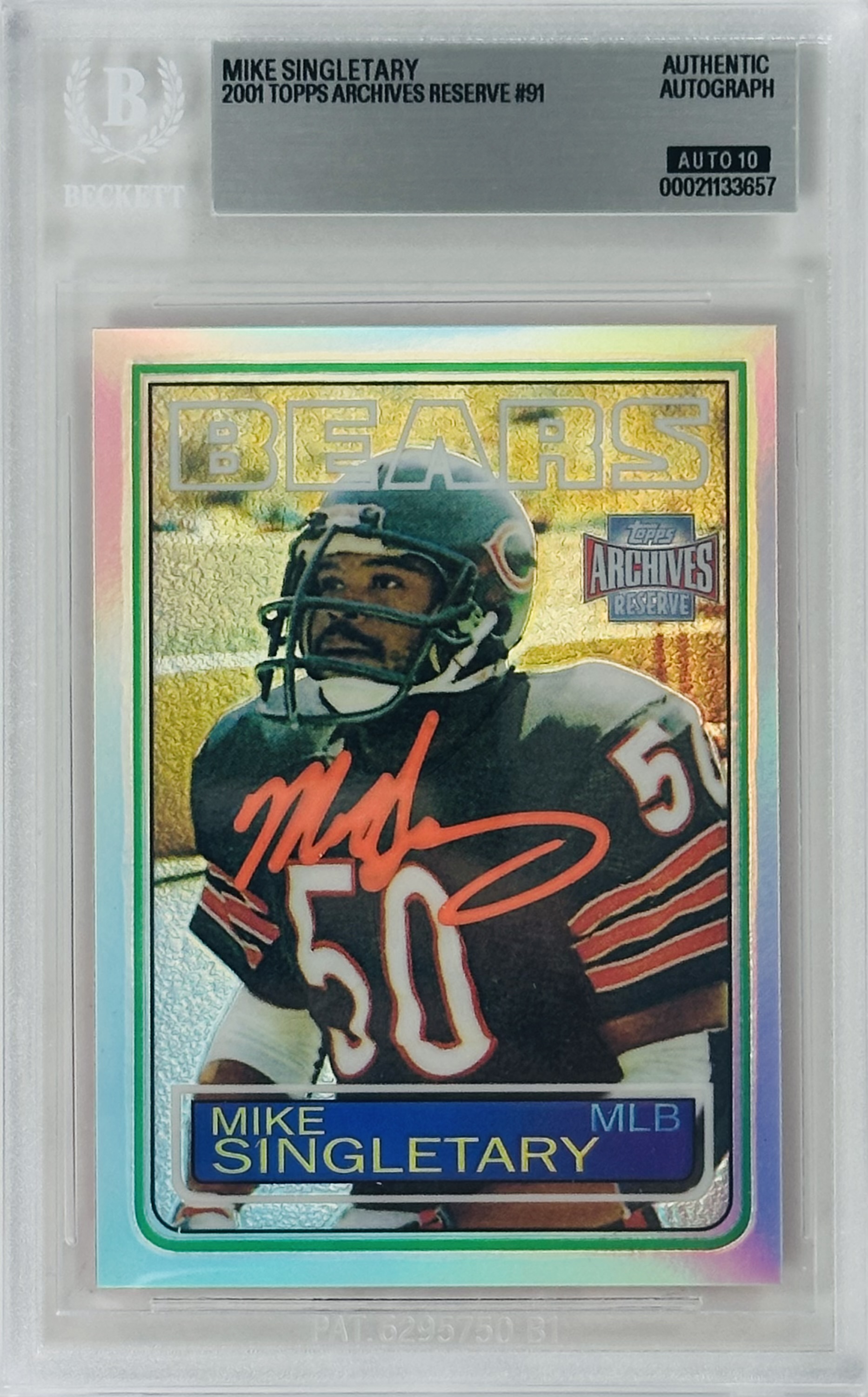 Mike Singletary autograph, Mike Singletary signed, Mike Singletary rookie card, Singletary RC, 1983 Topps rookie, 2001 Topps Archives, Topps Archives Refractor, signed Refractor, BAS authenticated, Auto Grade 10, Beckett graded, Chicago Bears memorabilia, 1985 Bears, Pro Football Hall of Fame, football card autograph