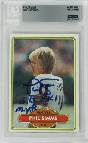 Phil Simms Signed 1980 Topps Rookie Card RC – “Super Bowl MVP” Inscription – New York Giants – Autograph – BAS Auto Grade 10